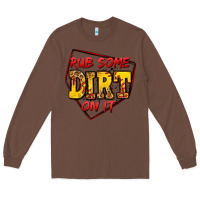 Chestnut rub some dirt on it softball Long Sleeve Tee - Jasminsmagicworld