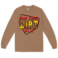 Toasted Coconut rub some dirt on it softball Long Sleeve Tee - Jasminsmagicworld