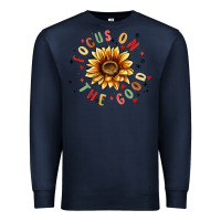 Navy focus on the good Premium Sweatshirt - MaliasSmallBusiness