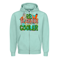 Seafoam pe teacher but cooler Zipper Hoodie - NancyCooperArtShop