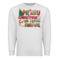 Oatmeal Heather merry christmas ya filthy animal Premium Sweatshirt - MaliasSmallBusiness