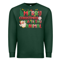 Sports Green merry christmas ya filthy animal Premium Sweatshirt - MaliasSmallBusiness