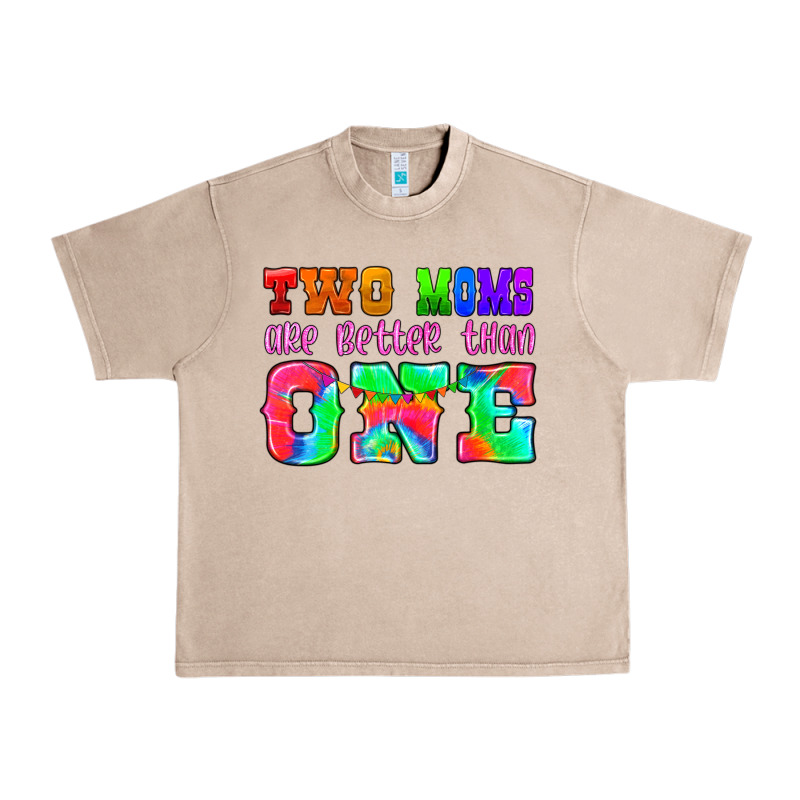 Two Moms Are Better Than One Urban Heavy Tee by HRA Design Shop | Teevron
