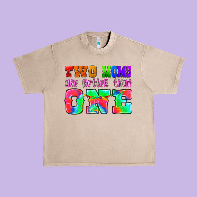 Two Moms Are Better Than One Urban Heavy Tee Designed By Hra Design Shop