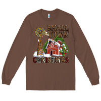 Chestnut small town christmas with barn and cactus Long Sleeve Tee - AdoDesignShop