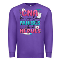 Purple cna because even nurses need heroes Premium Sweatshirt - MaliasSmallBusiness
