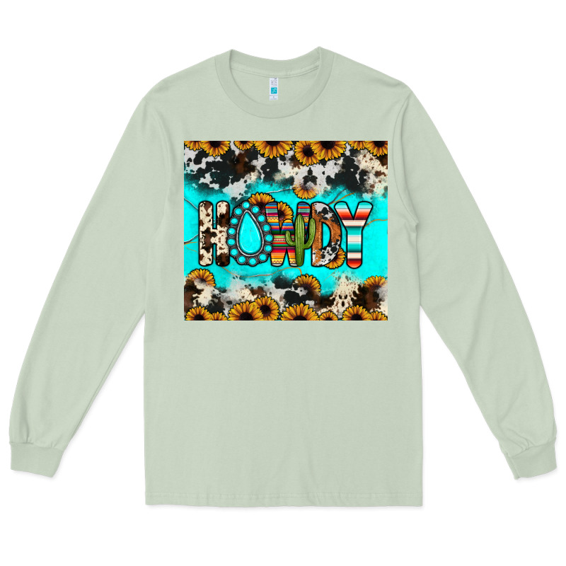 Howdy Long Sleeve Tee by JahusDesignShop | Teevron