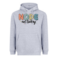 Heather Grey nope not today Heavyweight Hoodie - MaliasSmallBusiness