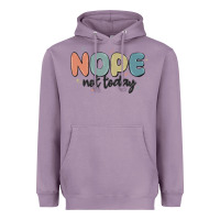 Lavender nope not today Heavyweight Hoodie - MaliasSmallBusiness