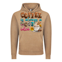 Vintage Coffee coffee is always good idea Vintage Hoodie - Zillion Design Studio