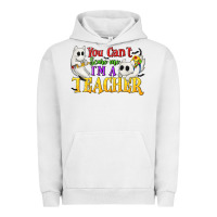 Pigment Lunar Rock You Can't Scare Me I'm a Teacher Urban Hoodie - texasbilliewilder