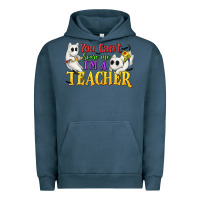 Pigment Midnight Navy You Can't Scare Me I'm a Teacher Urban Hoodie - texasbilliewilder