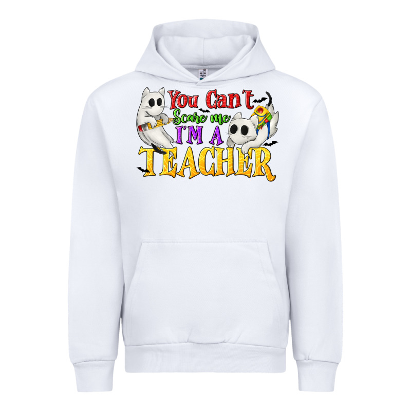 You Can't Scare Me I'm A Teacher Urban Hoodie by texasbilliewilder | Teevron