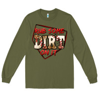 Army Green rub some dirt on it baseball Long Sleeve Tee - Jasminsmagicworld