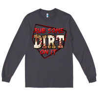 Smoke rub some dirt on it baseball Long Sleeve Tee - Jasminsmagicworld