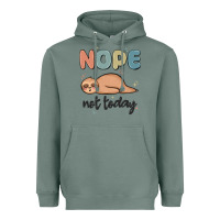 Sage nope not today Heavyweight Hoodie - MaliasSmallBusiness