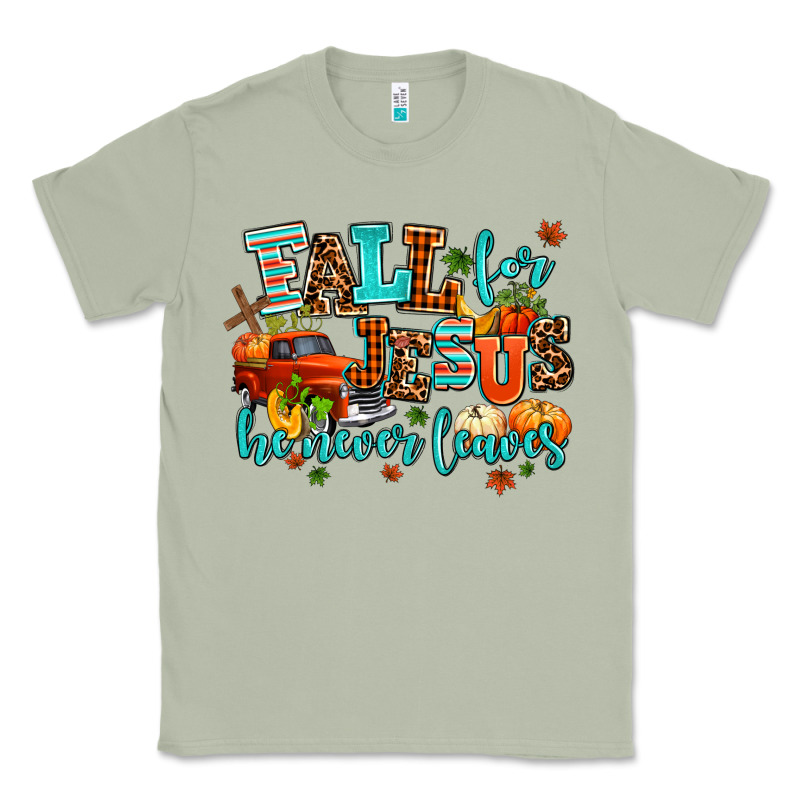 Fall For Jesus He Never Leaves Classic Tee by AdoDesignShop | Teevron