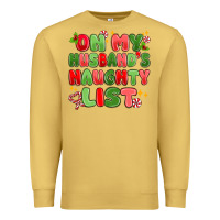Antique Gold on my husband's naughty list Premium Sweatshirt - MaliasSmallBusiness
