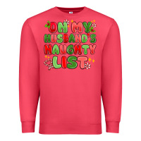 Cardinal on my husband's naughty list Premium Sweatshirt - MaliasSmallBusiness