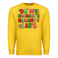 Lemon on my husband's naughty list Premium Sweatshirt - MaliasSmallBusiness