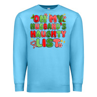 Ocean Blue on my husband's naughty list Premium Sweatshirt - MaliasSmallBusiness