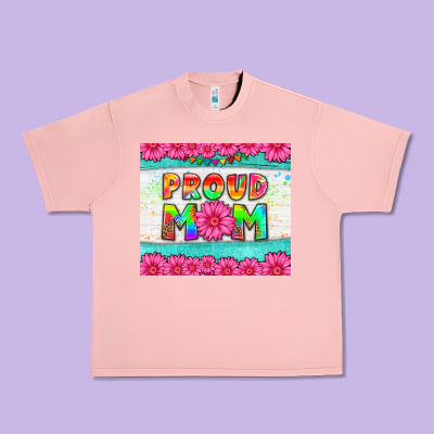 Proud Mom Urban Heavy Tee Designed By Hra Design Shop