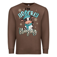 Chestnut i'm udderly freezing baby cow Premium Sweatshirt - MaliasSmallBusiness
