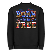 Black Born to be free Heavyweight Sweatshirt - Neo Western
