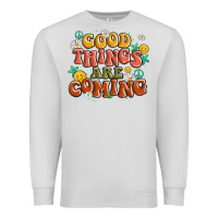 Dove Grey good things are coming Premium Sweatshirt - MaliasSmallBusiness