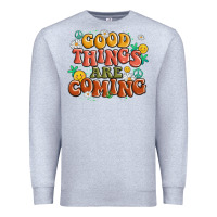 Heather Grey good things are coming Premium Sweatshirt - MaliasSmallBusiness