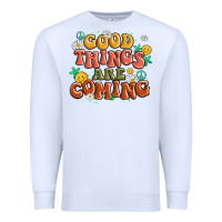 White good things are coming Premium Sweatshirt - MaliasSmallBusiness
