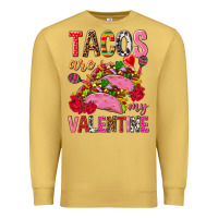 Antique Gold tacos are my valentine Premium Sweatshirt - NancyCooperArtShop