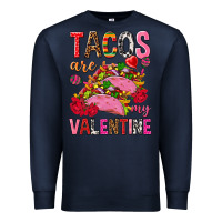 Navy tacos are my valentine Premium Sweatshirt - NancyCooperArtShop
