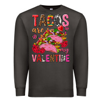 Smoke tacos are my valentine Premium Sweatshirt - NancyCooperArtShop