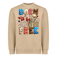 Mushroom Born to be free with skeleton 4th of july Heavyweight Sweatshirt - Neo Western