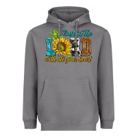 Trust In The Lord With All Your Heart Heavyweight Hoodie | Teevron
