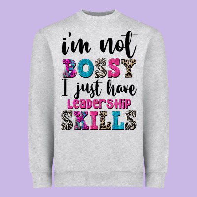 ı'm Not Bossy ı Just Have Leadership Skills Heavyweight Sweatshirt Designed By Fadigitalartstudio