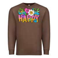 Chestnut choose happy with smile Premium Sweatshirt - NancyCooperArtShop