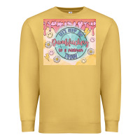 Antique Gold let's keep the dumbfuckery to a minimum today Premium Sweatshirt - MaliasSmallBusiness