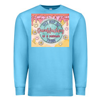 Ocean Blue let's keep the dumbfuckery to a minimum today Premium Sweatshirt - MaliasSmallBusiness