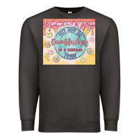 Smoke let's keep the dumbfuckery to a minimum today Premium Sweatshirt - MaliasSmallBusiness