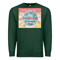Sports Green let's keep the dumbfuckery to a minimum today Premium Sweatshirt - MaliasSmallBusiness