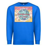 True Royal let's keep the dumbfuckery to a minimum today Premium Sweatshirt - MaliasSmallBusiness