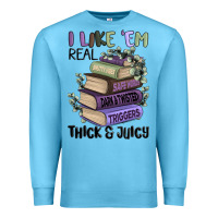 Ocean Blue i like them real thick and juicy books Premium Sweatshirt - MaliasSmallBusiness