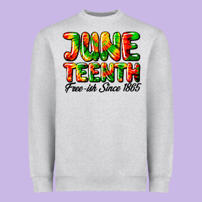 Juneteenth Free Ish Since 1865 Heavyweight Sweatshirt Designed By Hra Design Shop