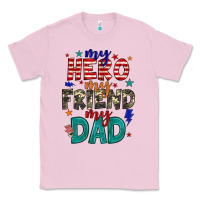 Bubblegum Pink my hero my friend my dad Classic Tee - JahusDesignShop