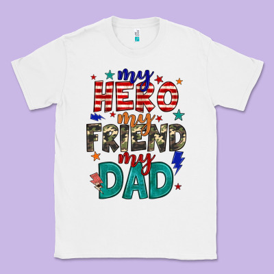My Hero My Friend My Dad Classic Tee Designed By Jahusdesignshop