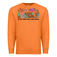 Carrot recover loudly to keep others from dying quietly m Premium Sweatshirt - MaliasSmallBusiness