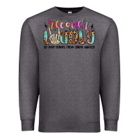 Charcoal Heather recover loudly to keep others from dying quietly m Premium Sweatshirt - MaliasSmallBusiness