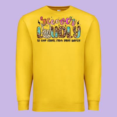 Recover Loudly To Keep Others From Dying Quietly M Premium Sweatshirt Designed By Maliassmallbusiness